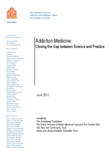 Addiction Medicine: Closing the Gap between Science and Practice