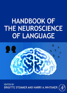 Handbook of the Neuroscience of Language